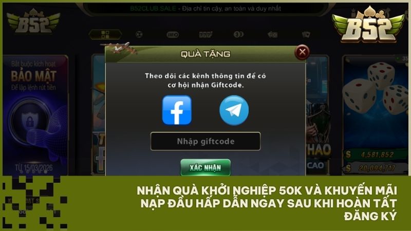 Hoàn tất đăng ký B52Club để nhận ngay code tân thủ 50k miễn phí