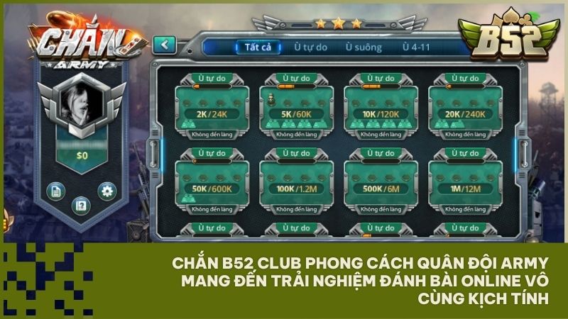 Chắn B52 Club mang phong cách quân đội cực kỳ mạnh mẽ, đẳng cấp và đầy lôi cuốn
