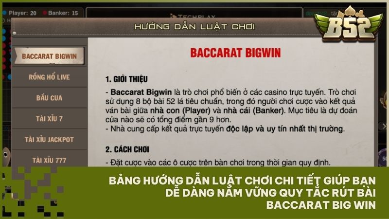 Nắm trọn quy tắc tính điểm và rút lá bài thứ ba chính xác nhất tại Baccarat Big Win B52